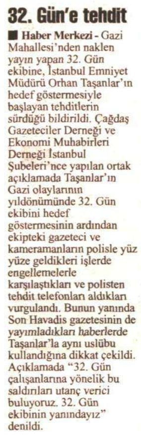 32. Gün’e tehdit